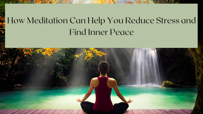 How to Meditate for Strengthening Your Mental Focus and Inner Peace